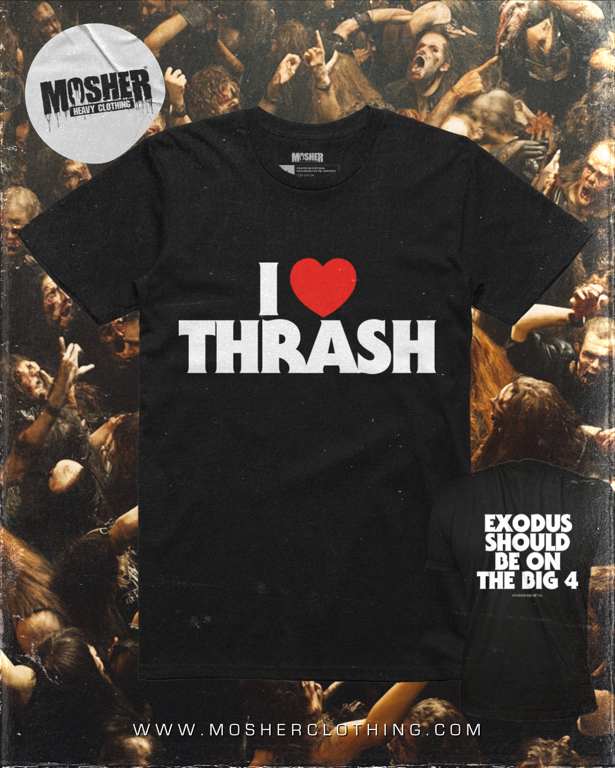 Mosher Clothing™ - "I LOVE THRASH" T-Shirt for Metalheads