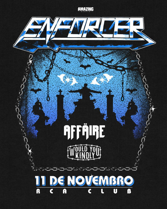 2022.11.11 - Enforcer + Affaire + Would You Kindly