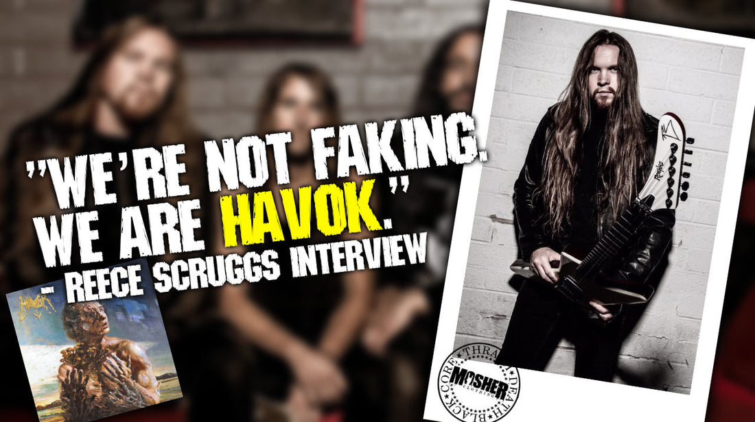 "We’re not faking. We are Havok." - Reece Scruggs Interview