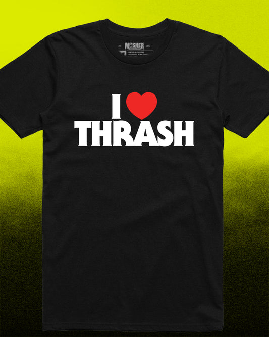 I LOVE THRASH