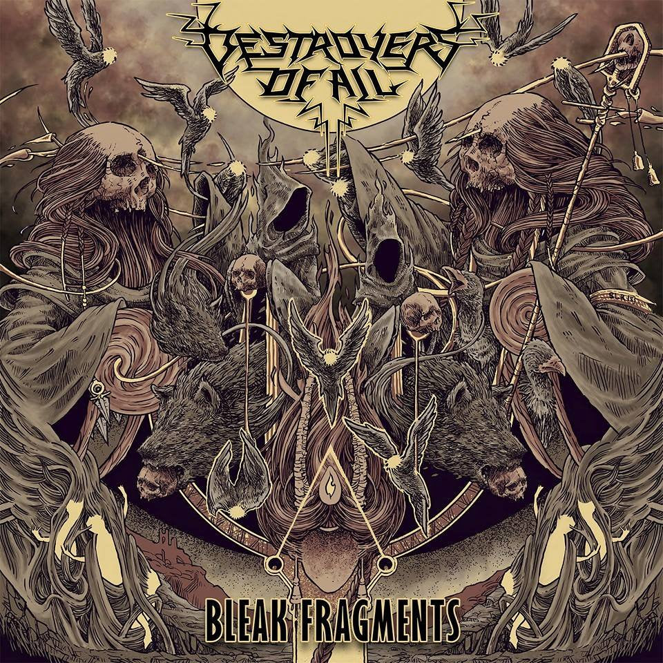 Destroyers of All - Bleak Fragments (Mosher Records)
