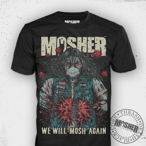 We Will Mosh Again - Tshirt for metalheads by Mosher Clothing